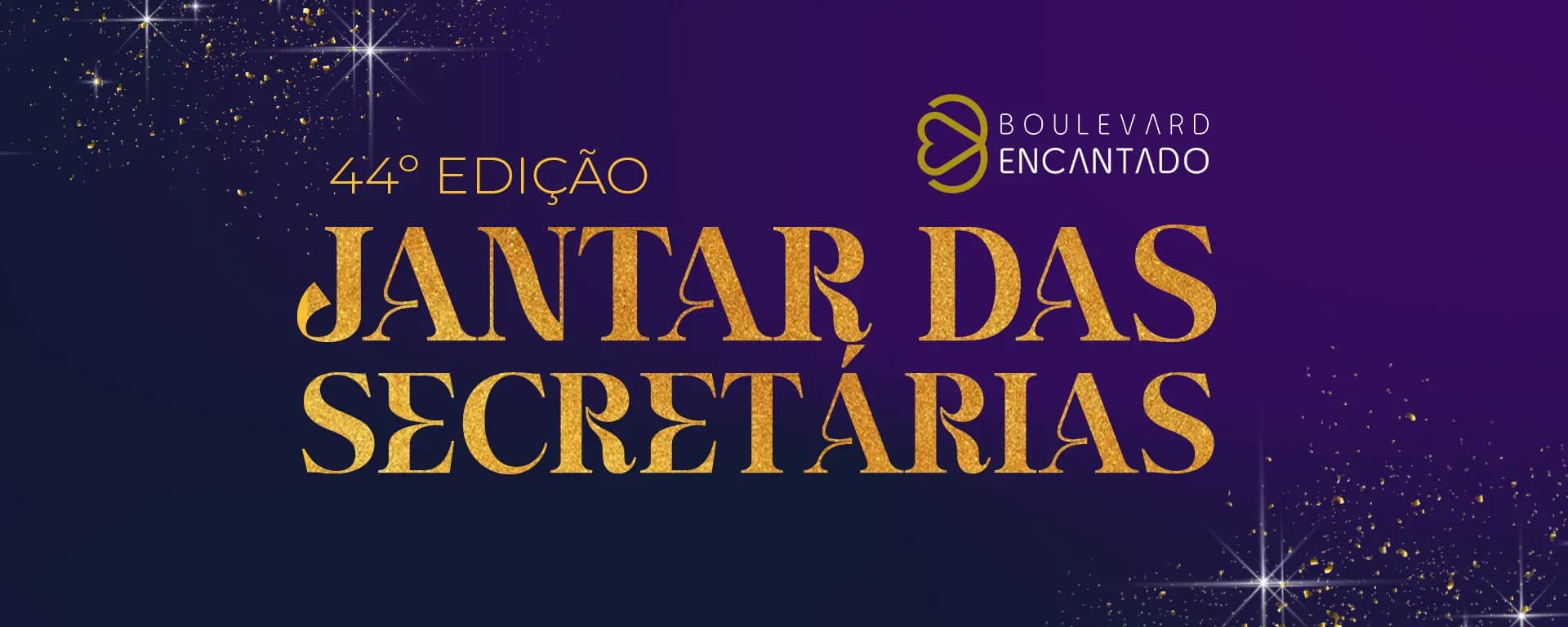 44º JANTAR DAS SECRETÁRIAS